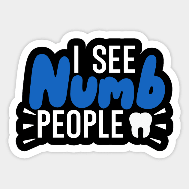 I see numb people Sticker by maxcode